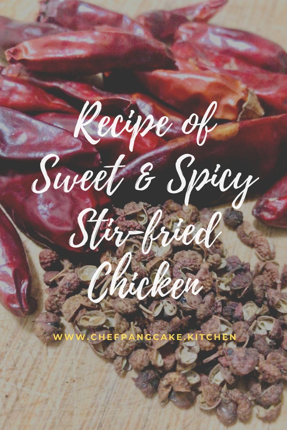 dried chilies and szechuan peppercorn sweet and spicy chicken ingredients
